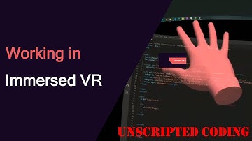 Coding in VR?!?  Immersed VR Demo | Unscripted Coding