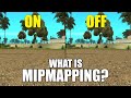 What is mipmapping in san andreas