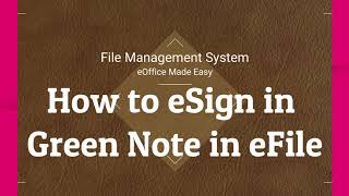 How to eSign in Green Note of eFile eoffice tutorials screenshot 5