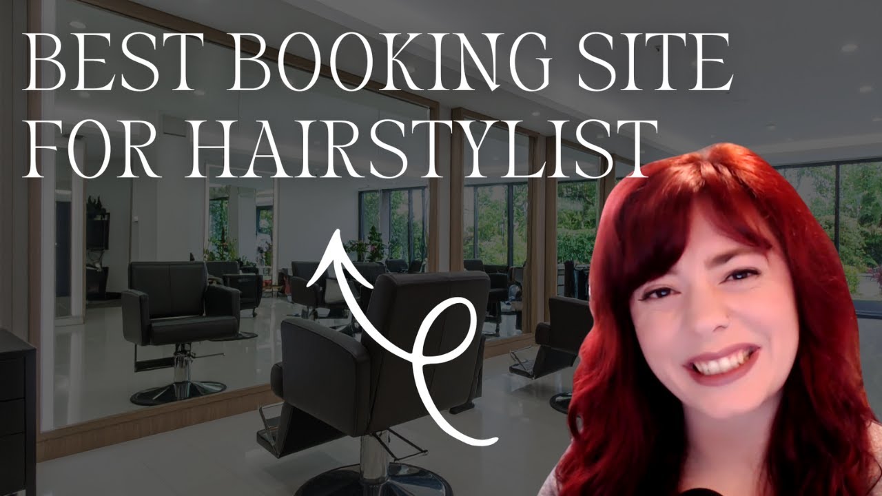 Best Booking Site for Hairstylist: Top 5 Platforms Compared for Salons & Solo Stylists