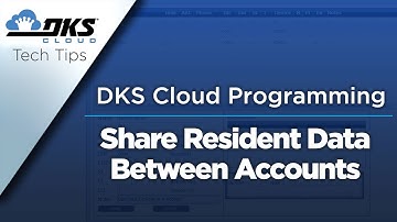 DKS Tech Tips: DoorKing Cloud Entry System Management – Share Resident Data Between Accounts