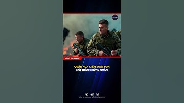 QUÂN NGA KIỂM SOÁT 90% NỘI THÀNH HỒNG QUÂN #TrậnChiếnHồngQuân #UkraineNga #ThoátVòngVây