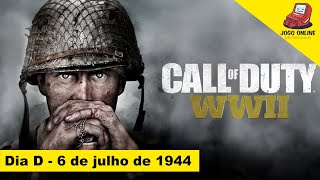   LIVE - Call of Duty WWII - começou ao Fim - Dia D - 6 de julho de 1944