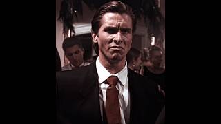 Patrick Bateman Edit Interworld - Metamorphosis Slowed