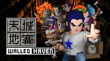 What We’ve Been Doing for One Year? Walled Haven