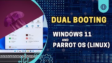 The Ultimate Dual Boot Guide: Windows 11 + Parrot OS