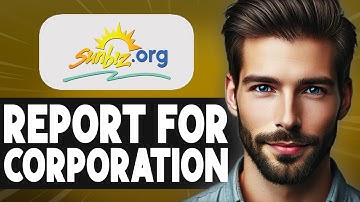 How to File Annual Reports for a Corporation - Full Guide