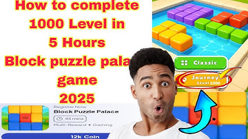 How to complete 1000 Level Block puzzle palace game 2025