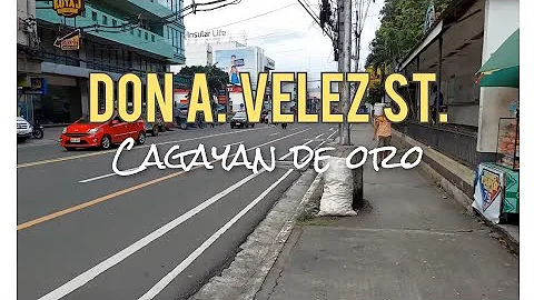 Don Apolinar Velez St., Cagayan de Oro City