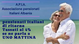 Tassazione 4%  per pensionati italiani di ritorno