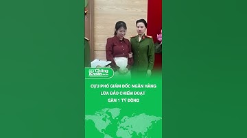Quảng Ninh: Bắt cựu Phó Giám đốc Phòng giao dịch ngân hàng lừa đảo chiếm đoạt gần 1 tỷ đồng