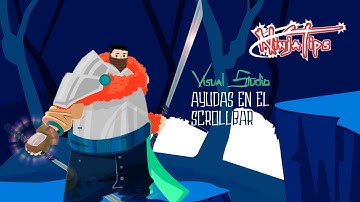 NinjaTip #2 | Visual Studio | Ayudas en el Scrollbar