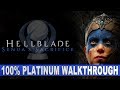 Hellblade Senua's Sacrifice 100% Platinum Walkthrough | Trophy & Achievement Guide