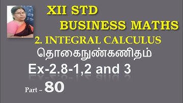 12-BM  Ex-2.8-1,2,3  Integral calculus @Gomathidharmarajan