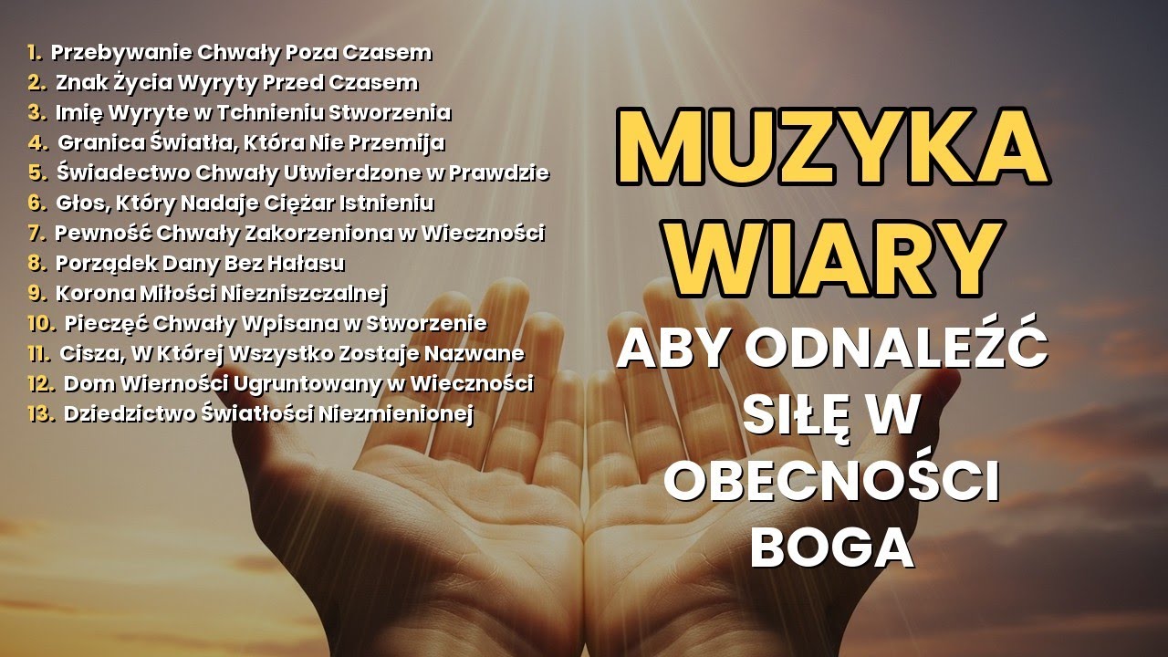 Muzyka Uwielbienia 🙌🏻 Aby Napełnić Przestrzeń Obecnością Boga