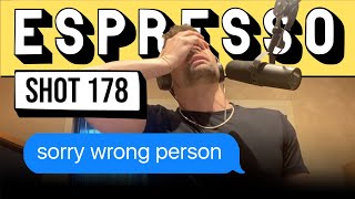 worst accidental text | SHOT 178