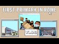 A DAY WITH US + FIRST PRIMARK IN ROME | 2TheKs