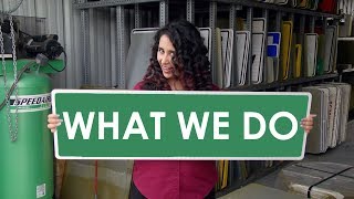 What We Do - The Sign Shop