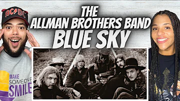 THAT SOLO!| FIRST TIME HEARING The Allman Brothers Band -  Blue Sky REACTION
