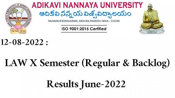 aknu LAW X Semester (Regular & Backlog) Results June-2022