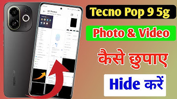 Tecno Pop 9 5g me photo aur video hide kaise kare | how to hide photos and videos Tecno Pop 9 5g