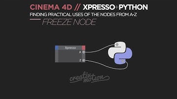 Cinema 4D Xpresso+Python Training  - Freeze Node