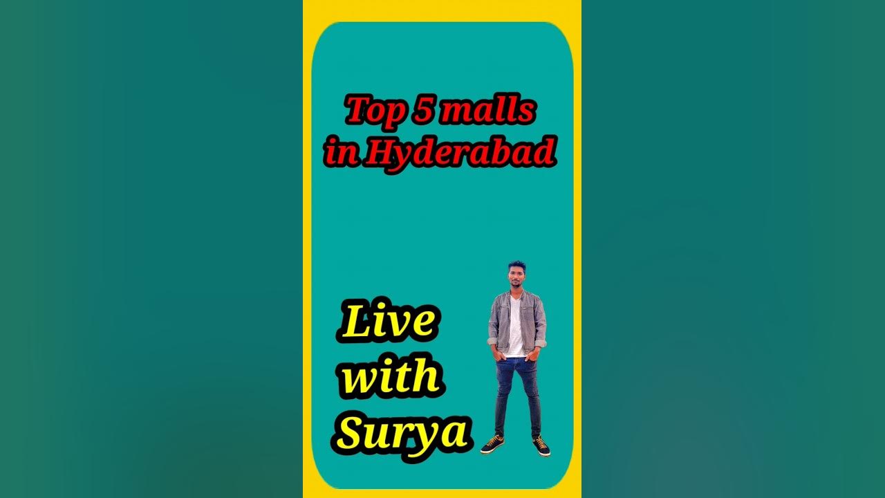 Top 5 Malls In Hyderabad Live With Surya telugu hyderabad travel top-5-malls-in-hyderabad-live-with-surya-telugu-hyderabad-travel