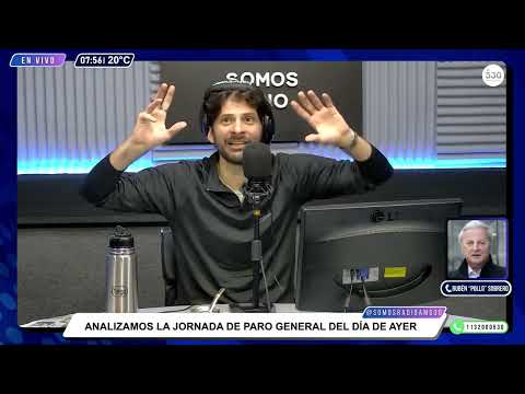 ANALIZAMOS LA JORNADA DE PARO GENERAL JUNTO A RUBÉN "POLLO" SOBRERO - UN BUEN COMIENZO - AM 530