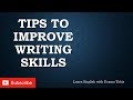 Tips to Improve Writing|learn about english grammar and how to write better