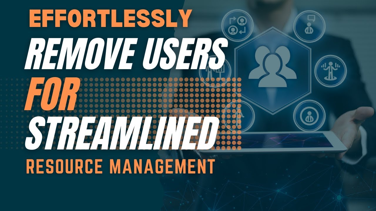 Streamline Your Resources: Learn How to Remove Users in ERPCA Tutorial