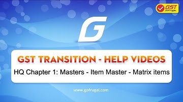 Step 5 - How to update GST rates for Matrix items in GoFrugal HQ | Basic Masters | English