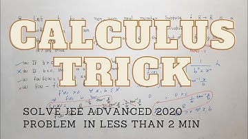 JEE Advanced 2020 Paper 2 Calculus Problem - Solve in 2 Minutes