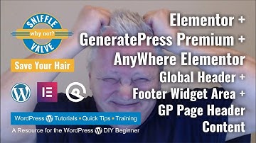 Elementor and GeneratePress Premium with the Anywhere Elementor plugin