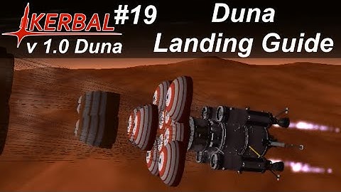 Duna Landing Mission Guide - KSP 1.0 Career Mode #19 - Kerbal Space Program Duna Guide Walkthrough