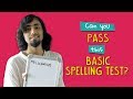 Can You Pass This Basic Spelling Test? | Ft. Aakansha | Ok Tested