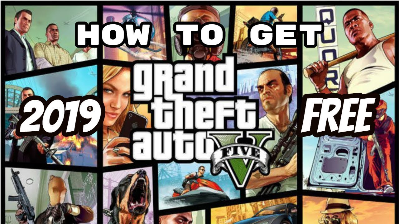 How to Get GTA 5 FREE 2019 (Latest Version) - YouTube