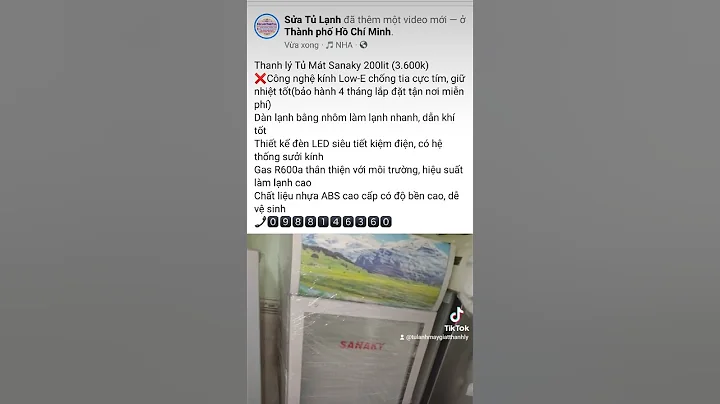 Thanh lý Tủ Mát Sanaky 200lit (3.600k)❌Công nghệ kính Low-E chống tia cực tím#thanhlytulanh