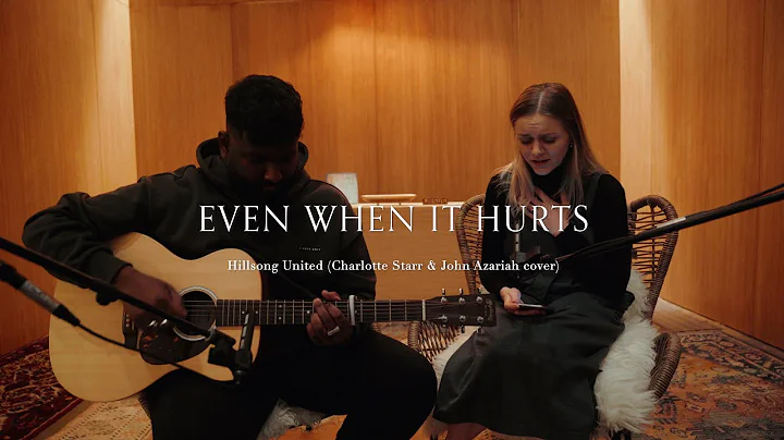 Even When it Hurts - Hillsong UNITED (Charlotte St...