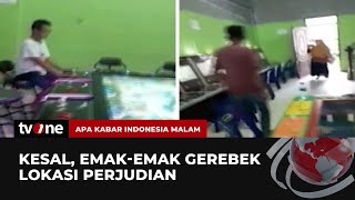 "The Power of Emak-emak" Warga Ramai-ramai Geruduk Lokasi Perjudian | AKIM tvOne