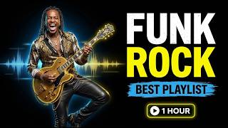 Best Funk Rock Playlist 🎸 Powerful Guitar & Bass Grooves