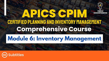 APICS CPIM Module 6 Inventory Management | Explanation & Practice Test (60 MIN)
