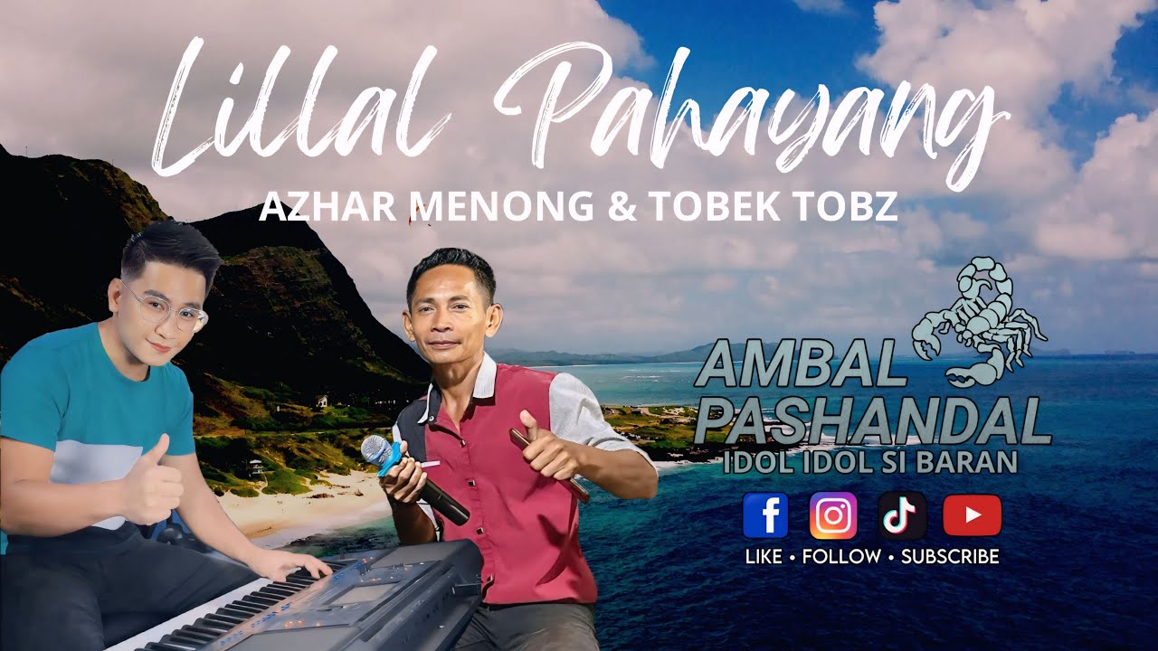 LILLAL PAHAYANG - AMBAL PASHANDAL