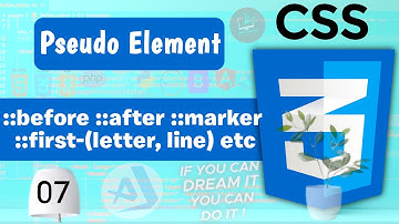 CSS Pseudo-Elements Selector ::before & ::after Tutorial #7