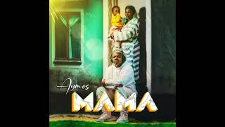 Aymos  Mama  