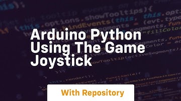 Arduino python using the game joystick