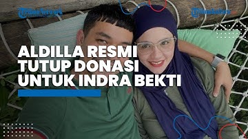 Bantah karena Dapat Cibiran, Aldilla Jelita Resmi Tutup Donasi Biaya Perawatan Indra Bekti