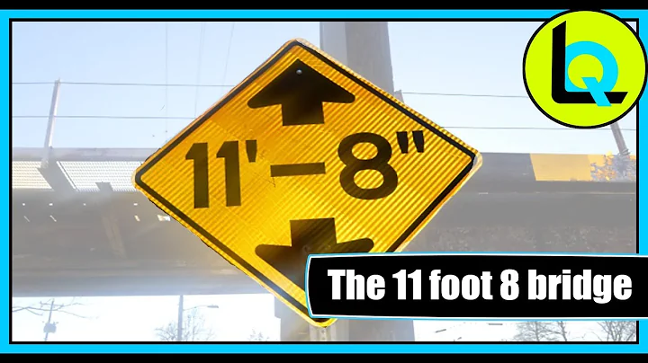 The 11 foot 8 Bridge - The death of all trucks