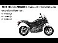 Honda NC700X 0-100 acceleration test with timer