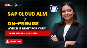 SAP Cloud ALM vs On-Premise: Which is Right for You? | ZaranTech