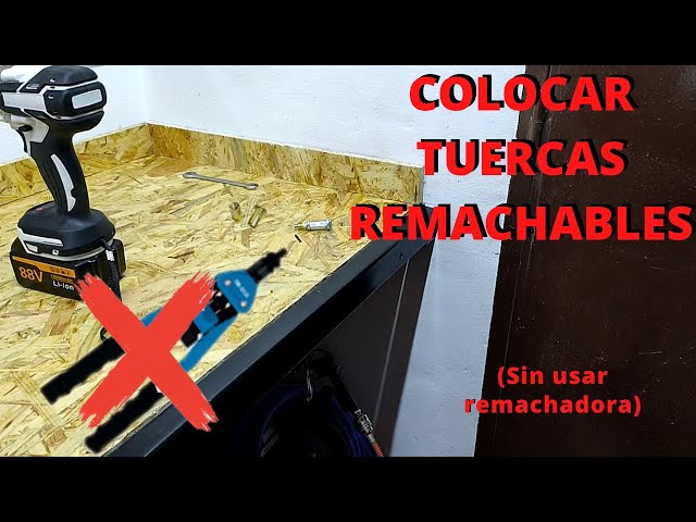 REMACHADOR IMPROVISADO PARA TUERCAS REMACHABLES perfecto 